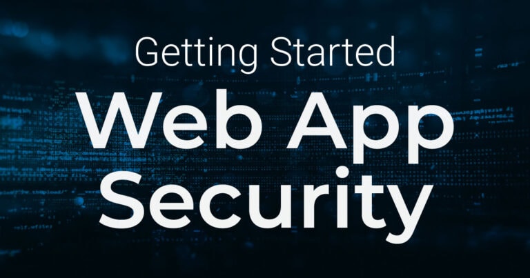 Complete beginner’s guide to web application security